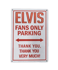 Elvis Sign Tin Fans Parking