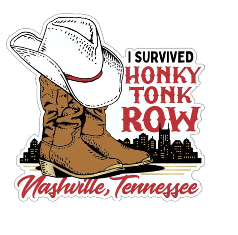 Nashville Magnet I Survived Honky TNK