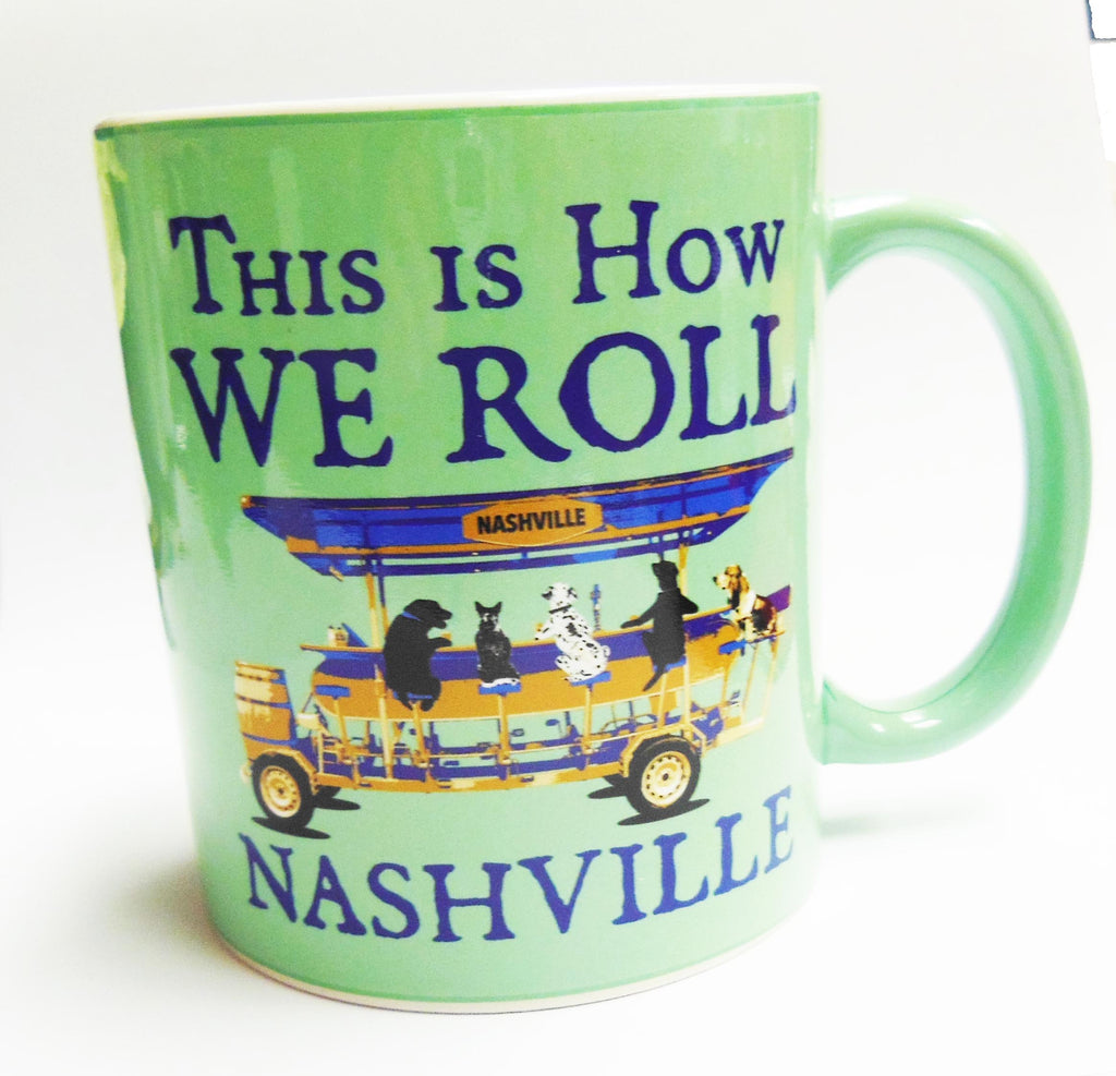 Nashville Mug  How We Roll